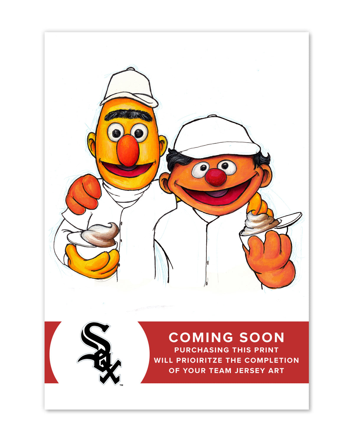 Bert and Ernie x MLB White Sox Limited Edition Fine Art Print